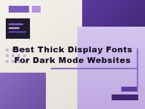 Optimal Bold Fonts for Dark Mode Hero Sections